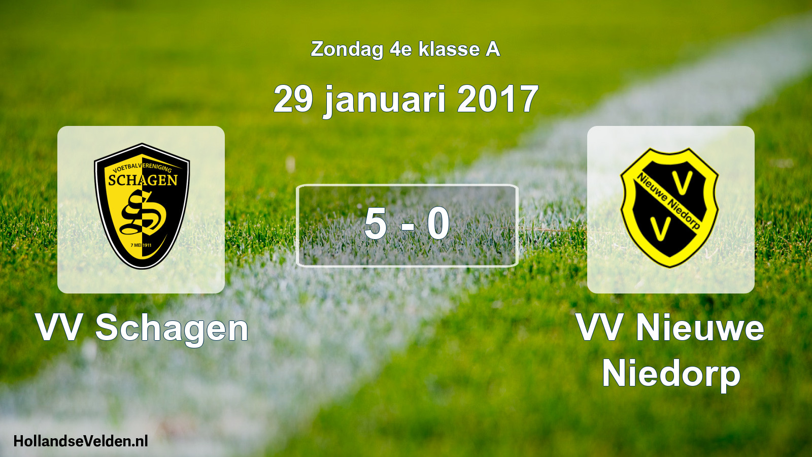 Total number of matches played: VV Schagen - VV Nieuwe Niedorp 5 - 0 (29 January 2017)