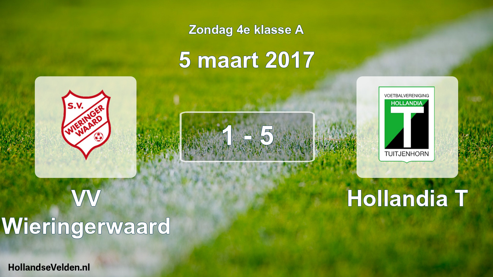 Total number of matches played: VV Wieringerwaard - Hollandia T 1 - 5 (5 March 2017)