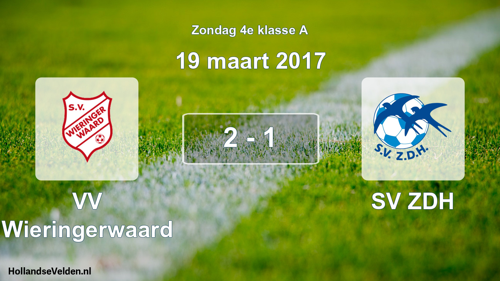Total number of matches played: VV Wieringerwaard - SV ZDH 2 - 1 (19 March 2017)