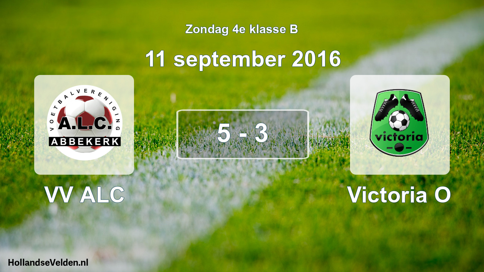 Total number of matches played: VV ALC - Victoria O 5 - 3 (11 September 2016)