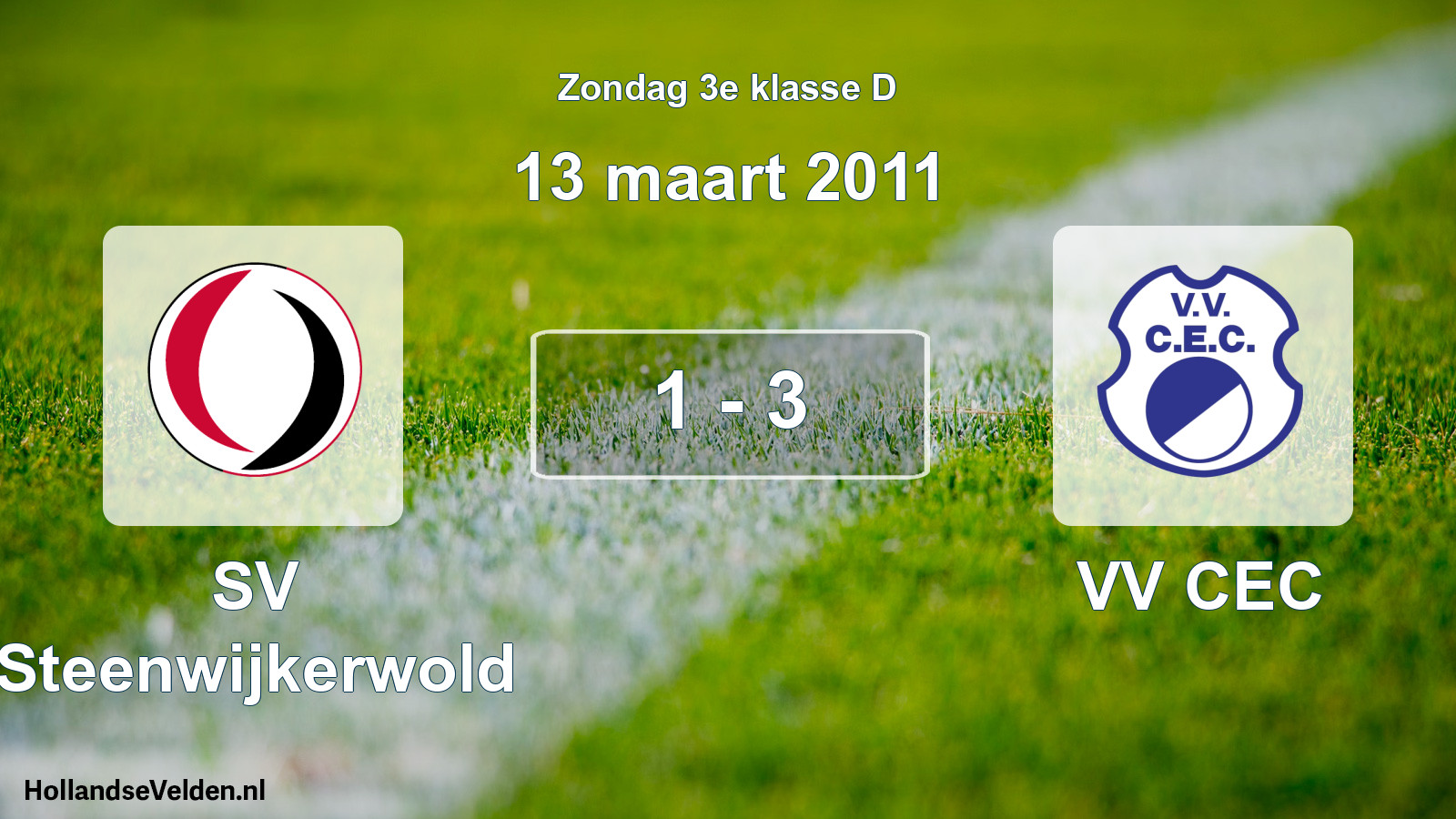 Total number of matches played: SV Steenwijkerwold - VV CEC 1 - 3 (13 March 2011)