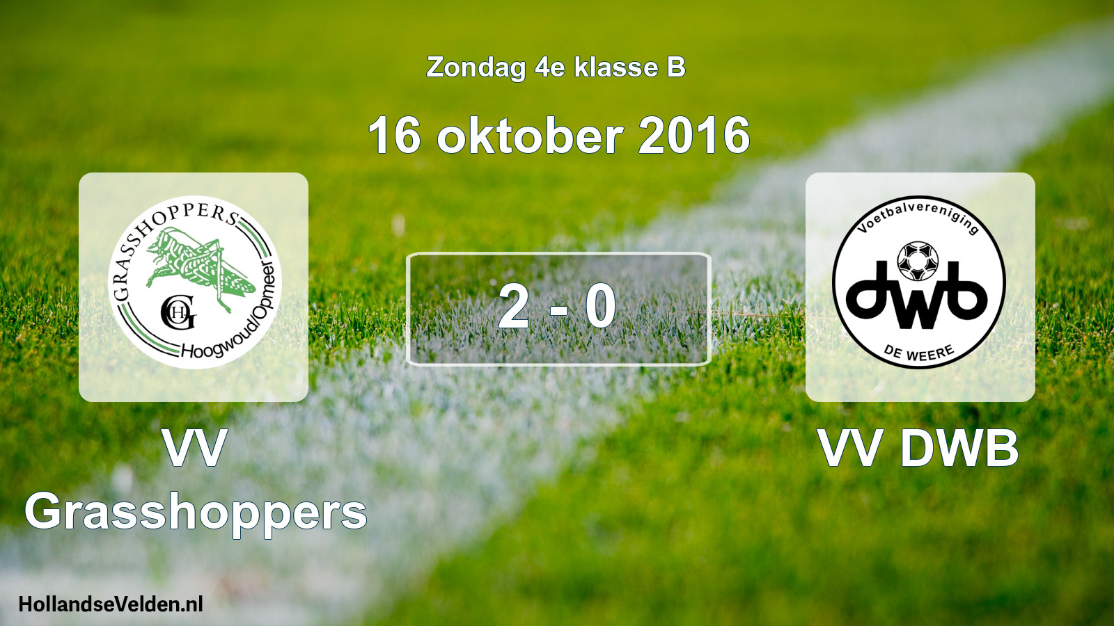 Total number of matches played: VV Grasshoppers - VV DWB 2 - 0 (16 October 2016)