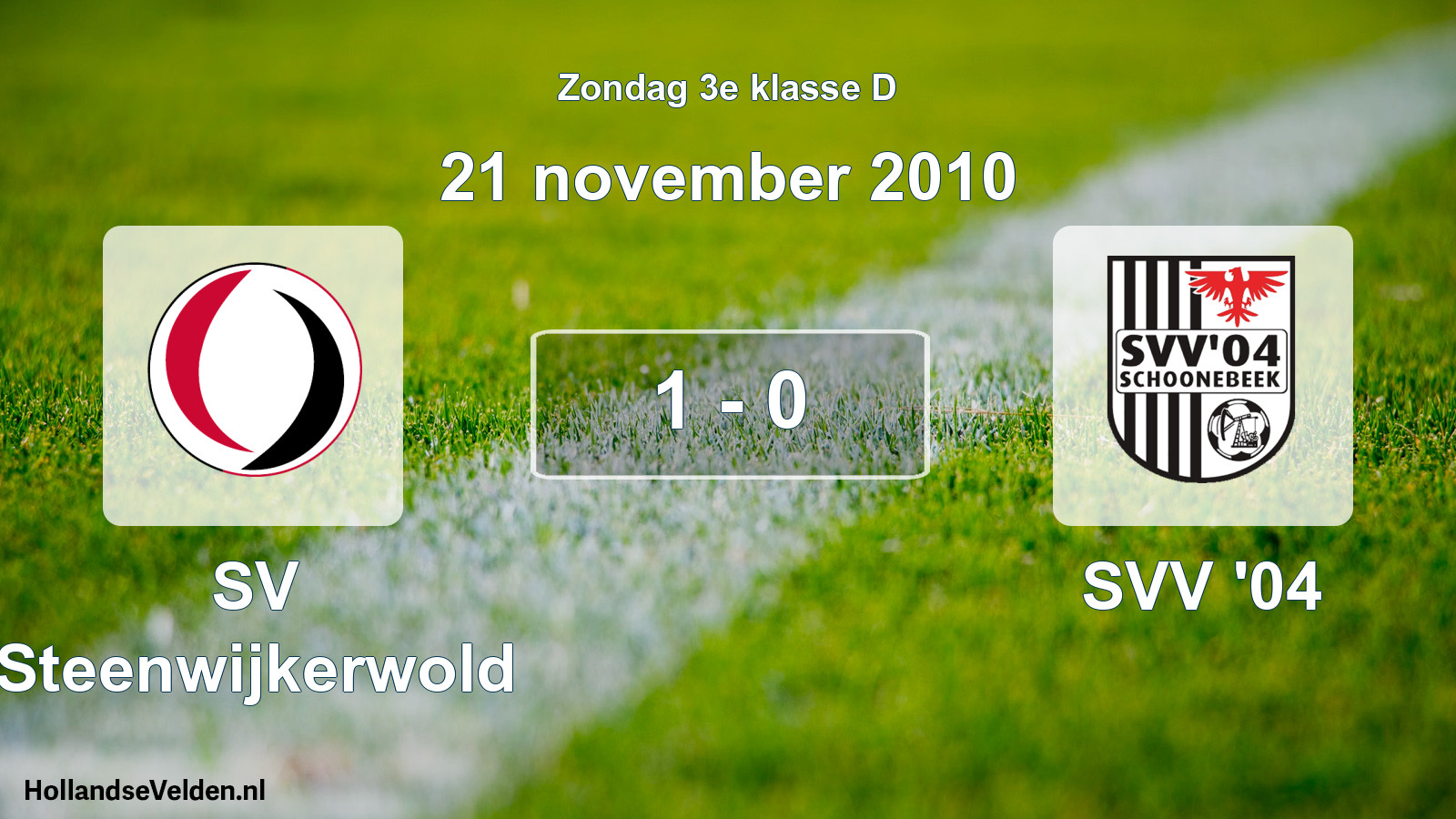Total number of matches played: SV Steenwijkerwold - SVV '04 1 - 0 (21 November 2010)