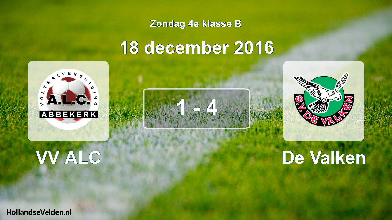 Total number of matches played: VV ALC - De Valken 1 - 4 (18 December 2016)