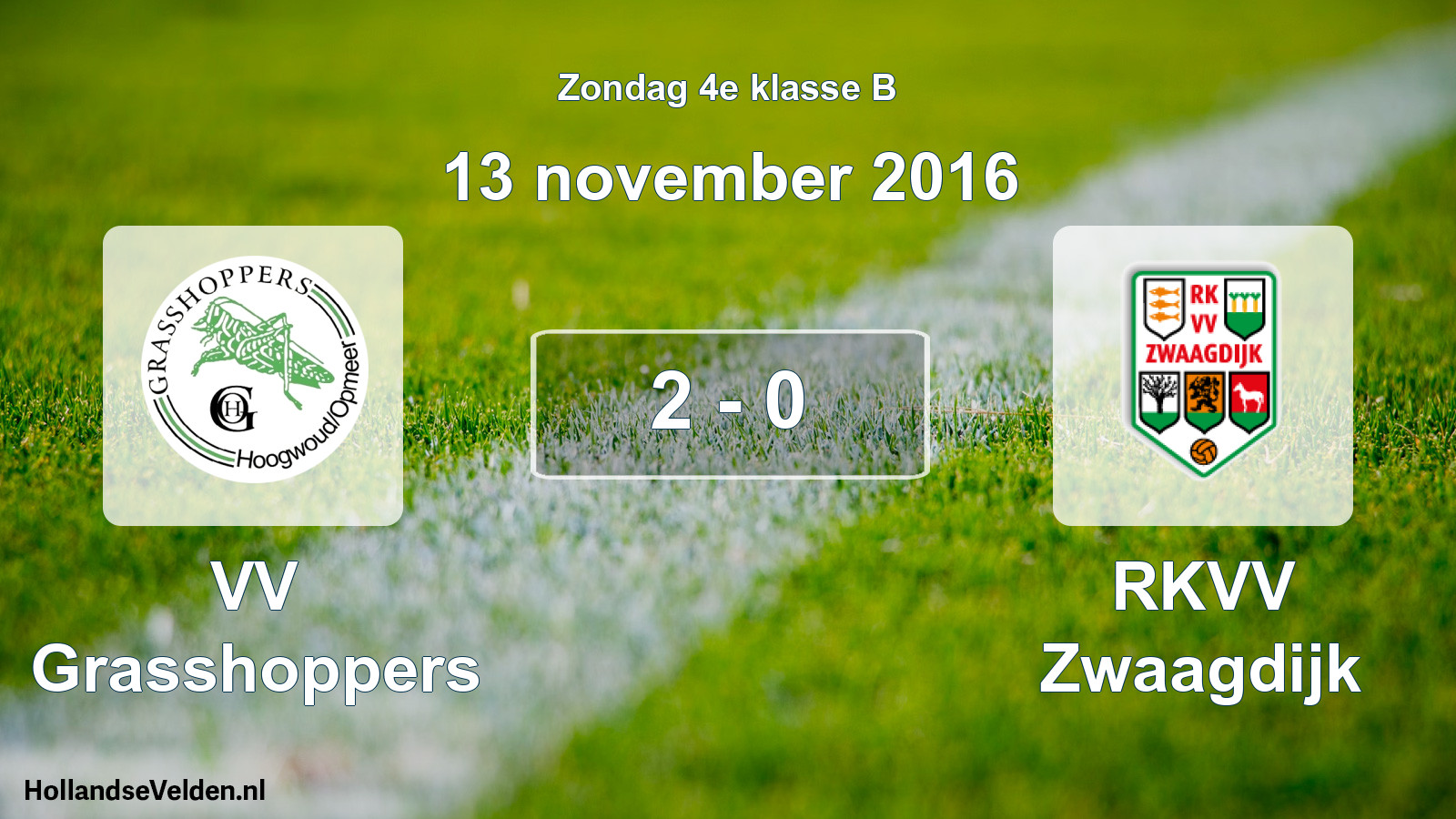 Total number of matches played: VV Grasshoppers - RKVV Zwaagdijk 2 - 0 (13 November 2016)