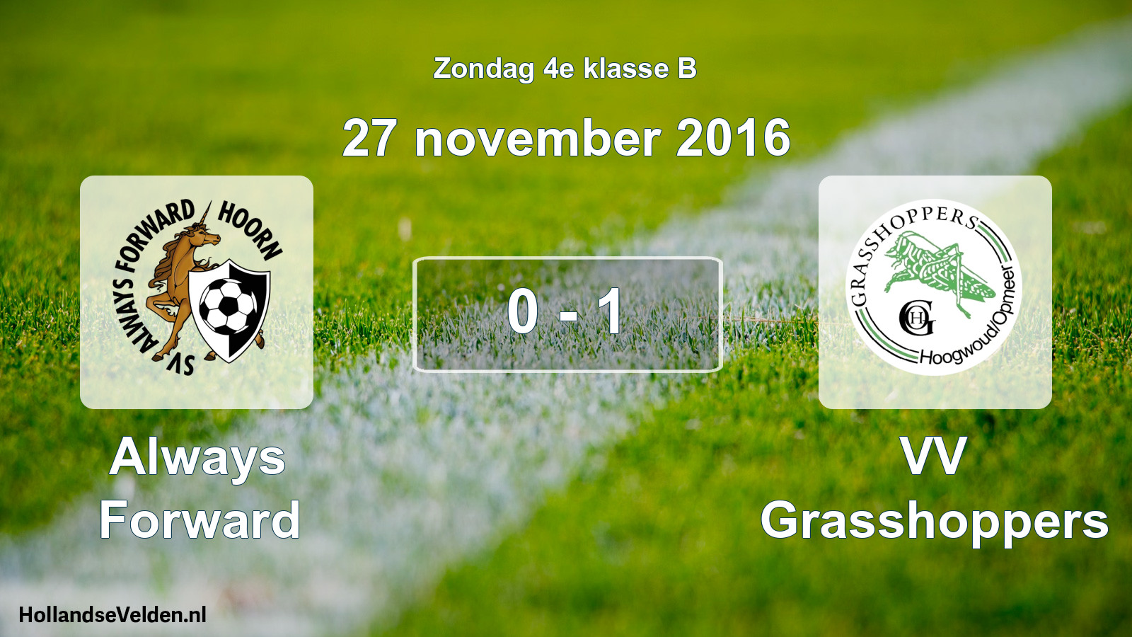 Total number of matches played: Always Forward - VV Grasshoppers 0 - 1 (27 November 2016)