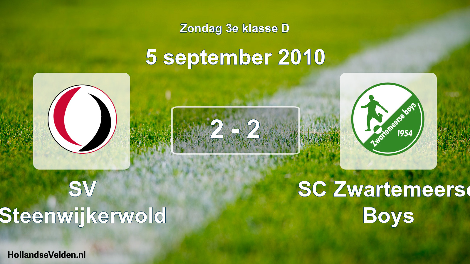 Total number of matches played: SV Steenwijkerwold - SC Zwartemeerse Boys 2 - 2 (5 September 2010)