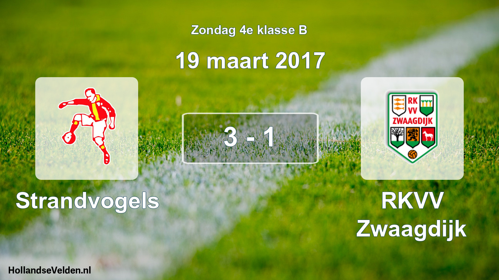 Total number of matches played: Strandvogels - RKVV Zwaagdijk 3 - 1 (19 March 2017)