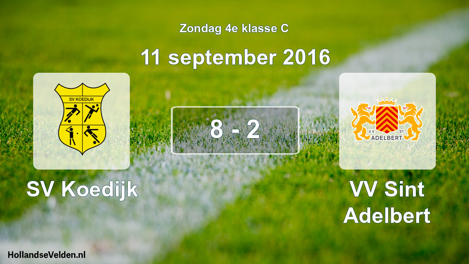 Total number of matches played: SV Koedijk - VV Sint Adelbert 8 - 2 (11 September 2016)