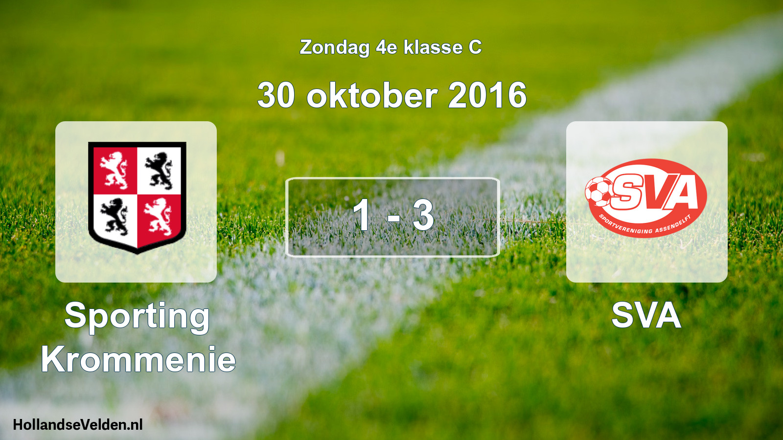 Total number of matches played: Sporting Krommenie - SVA 1 - 3 (30 October 2016)