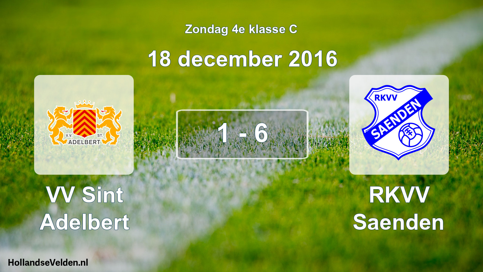 Total number of matches played: VV Sint Adelbert - RKVV Saenden 1 - 6 (18 December 2016)
