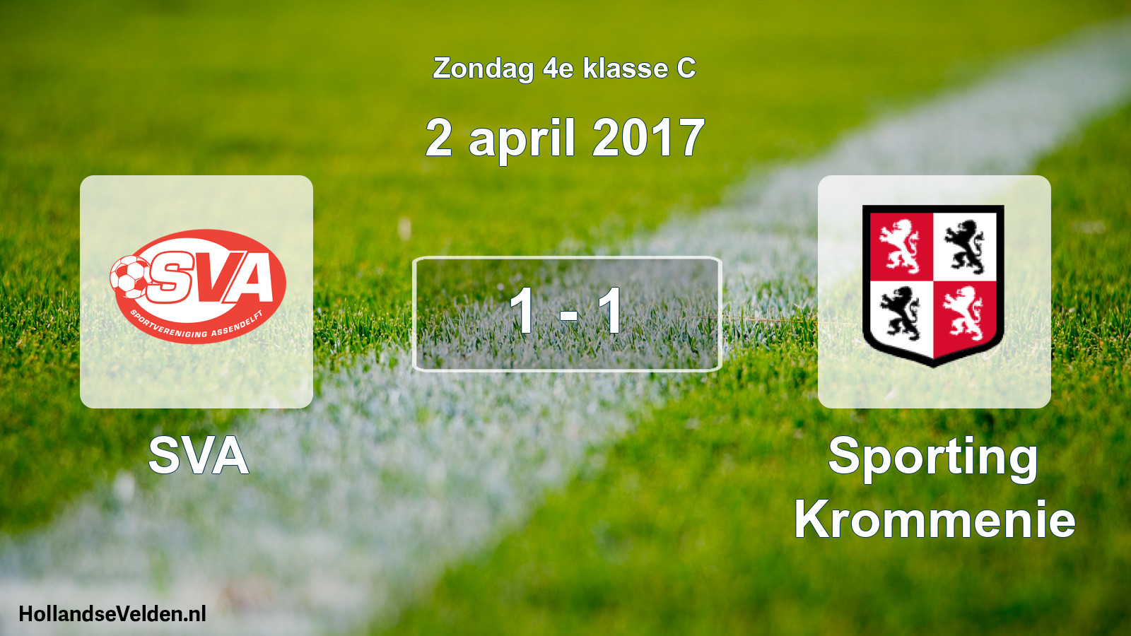 Total number of matches played: SVA - Sporting Krommenie 1 - 1 (2 April 2017)