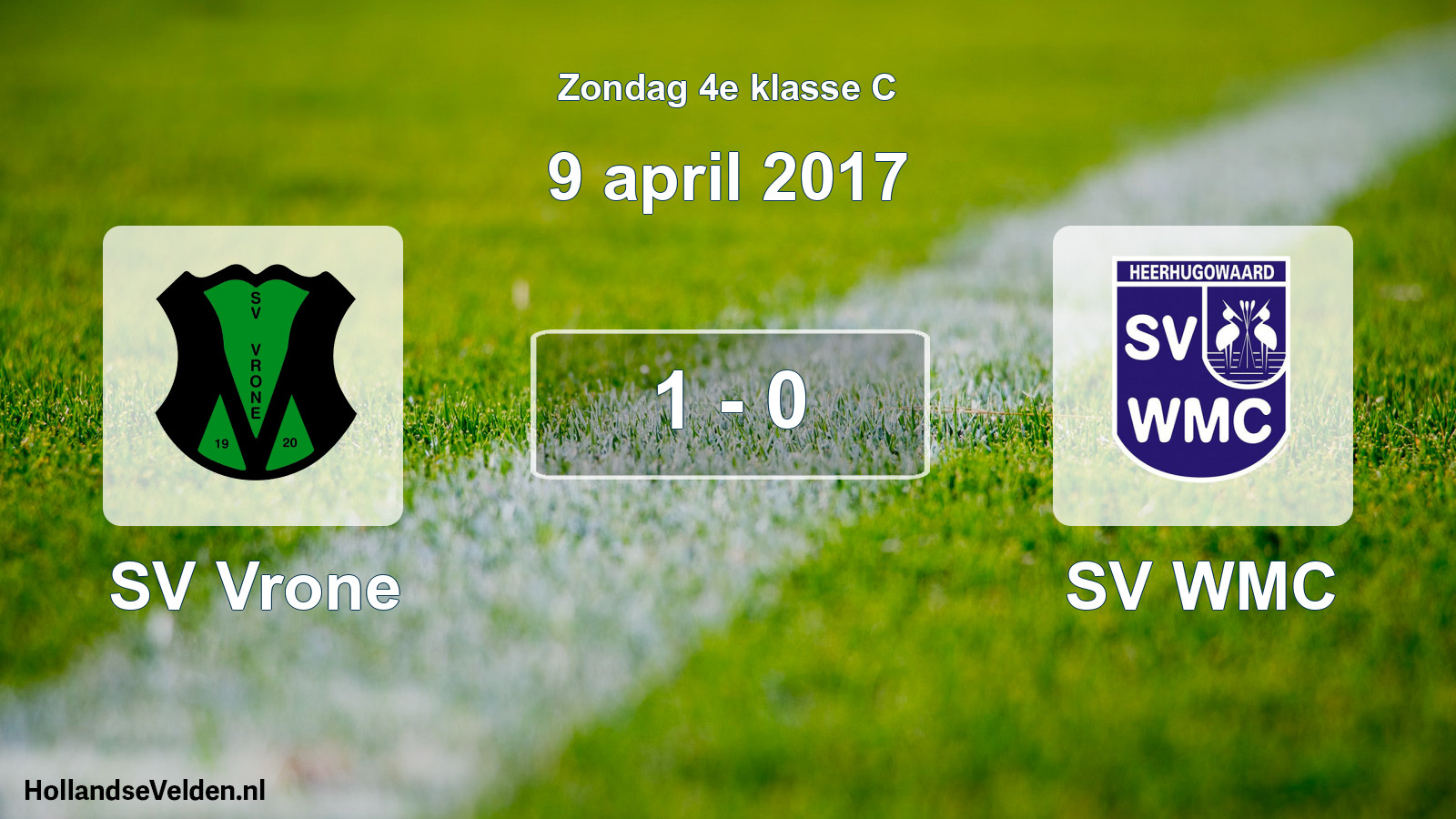 Total number of matches played: SV Vrone - SV WMC 1 - 0 (9 April 2017)