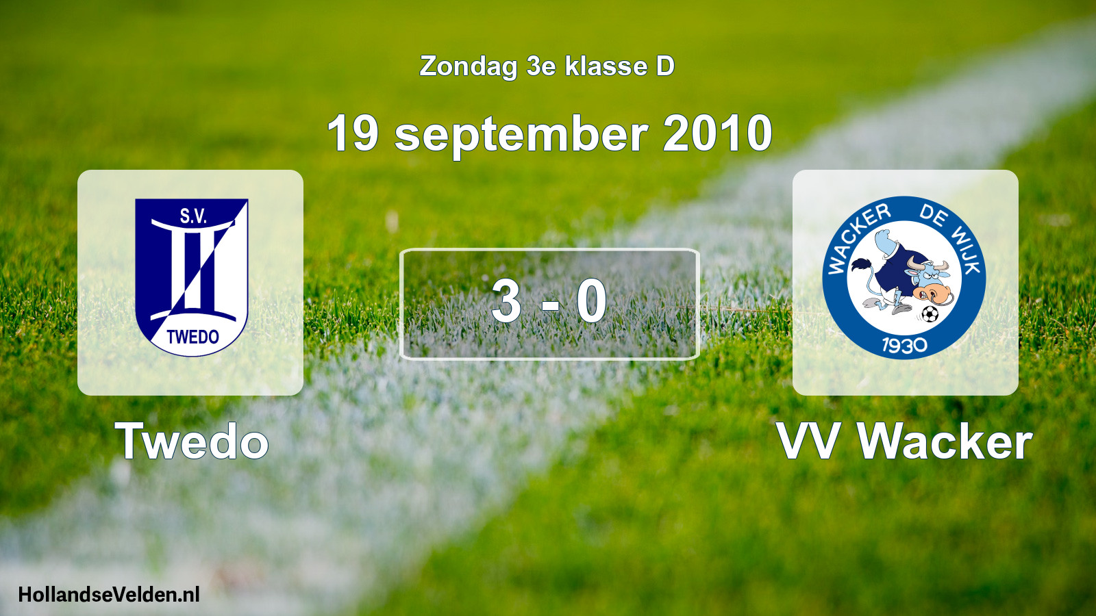 Total number of matches played: Twedo - VV Wacker 3 - 0 (19 September 2010)