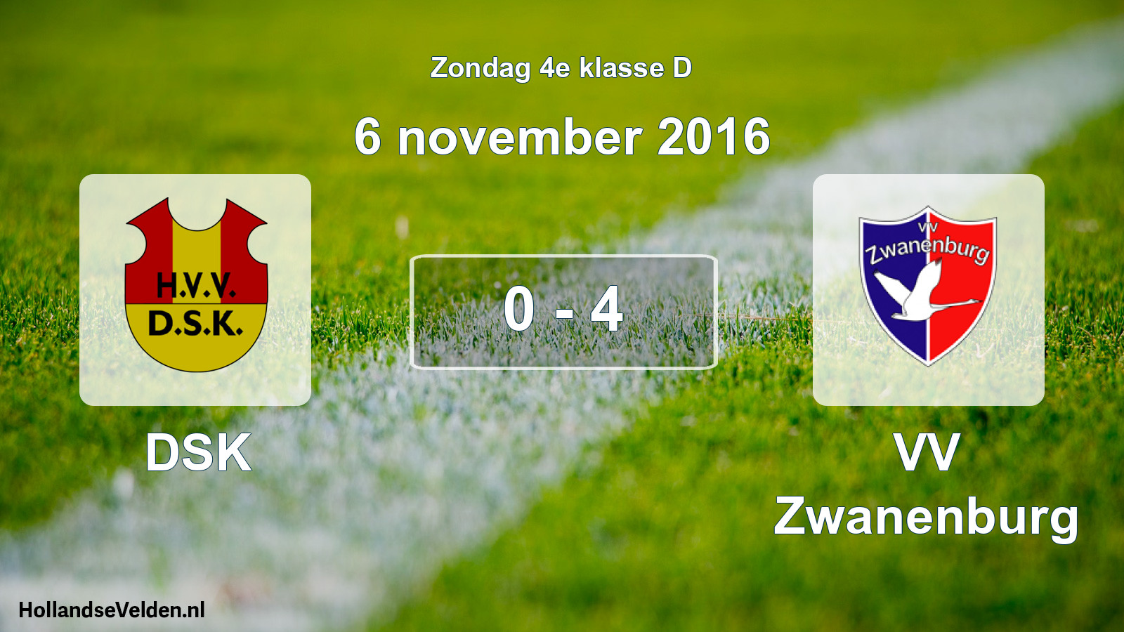 Total number of matches played: DSK - VV Zwanenburg 0 - 4 (6 November 2016)