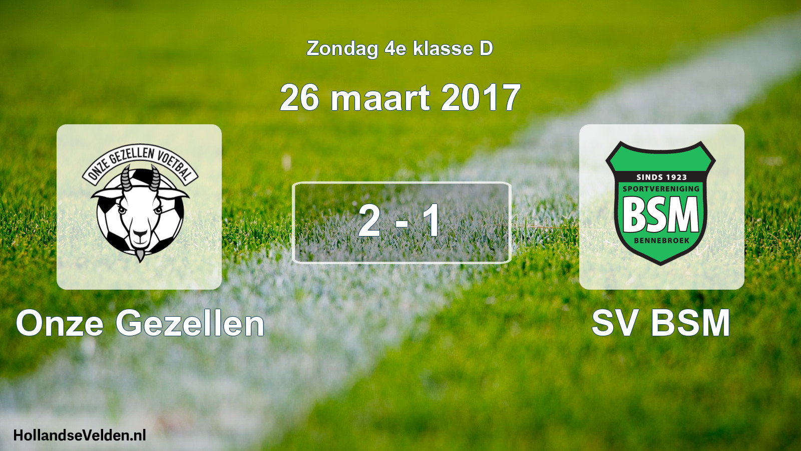 Total number of matches played: Onze Gezellen - SV BSM 2 - 1 (26 March 2017)