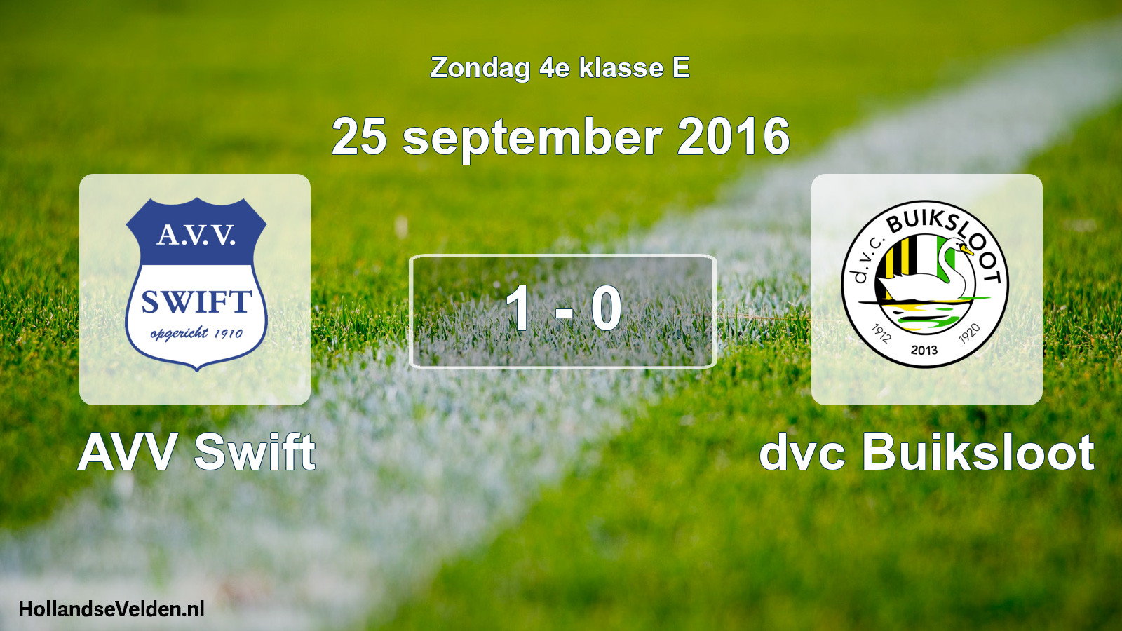 Total number of matches played: AVV Swift - dvc Buiksloot 1 - 0 (25 September 2016)