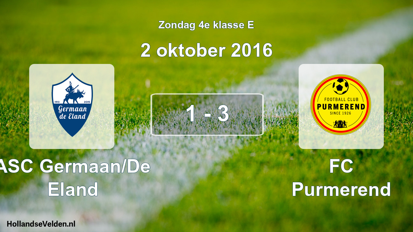 Total number of matches played: ASC Germaan/De Eland - FC Purmerend 1 - 3 (2 October 2016)