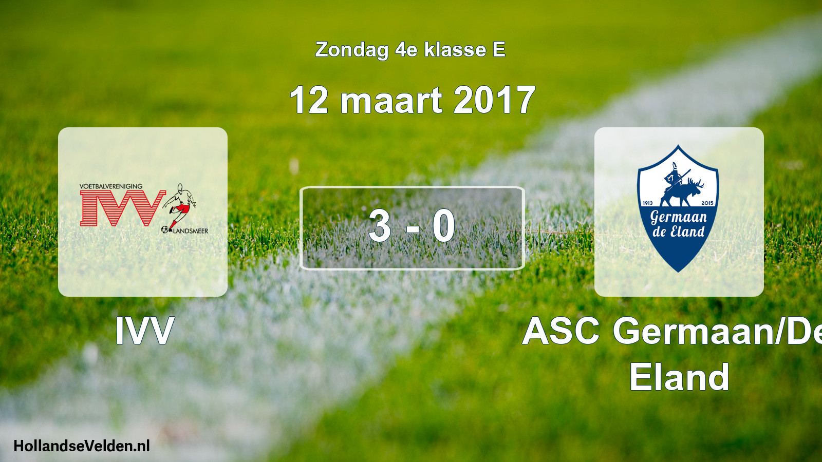Total number of matches played: IVV - ASC Germaan/De Eland 3 - 0 (12 March 2017)