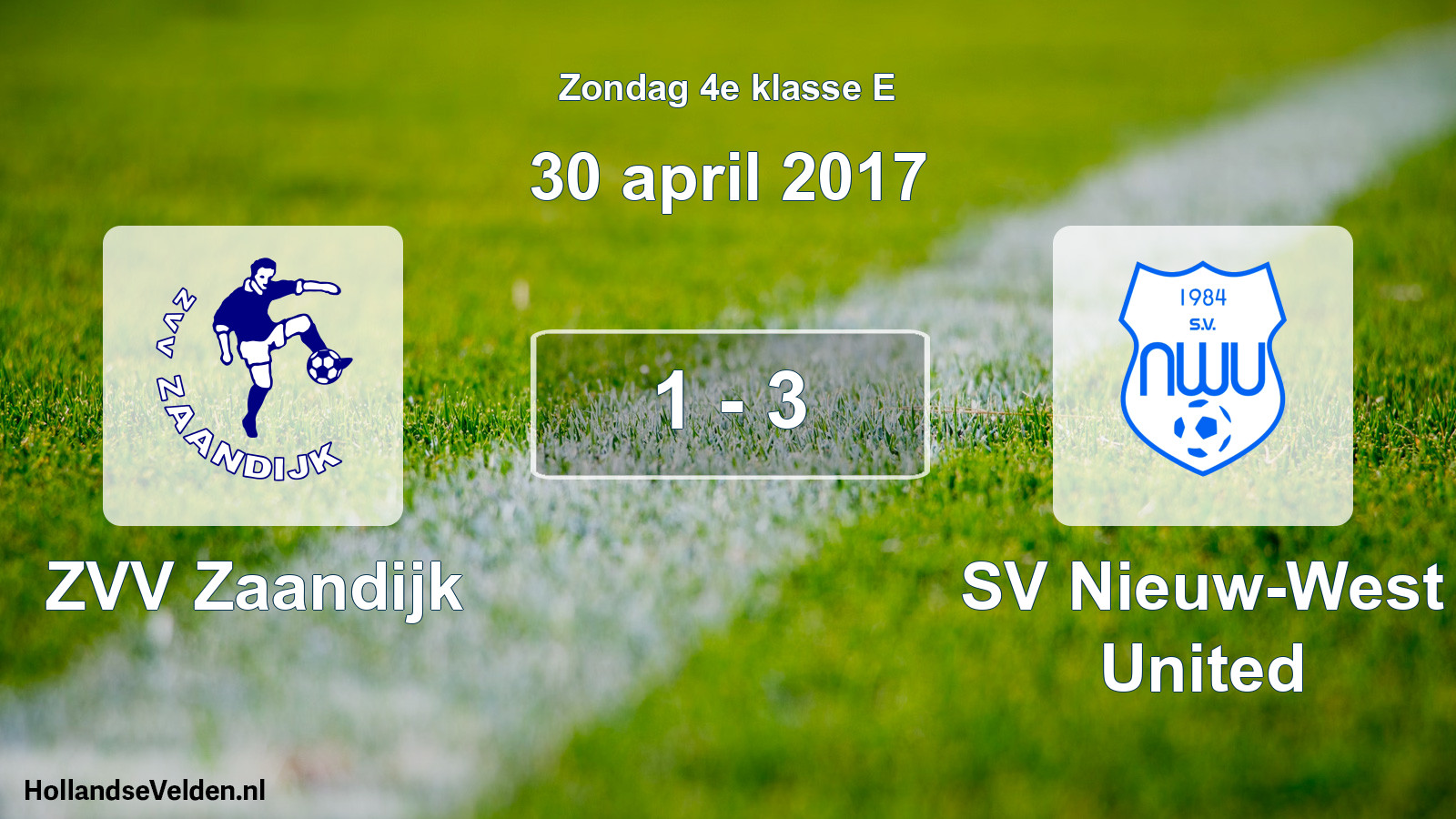 Total number of matches played: ZVV Zaandijk - SV Nieuw-West United 1 - 3 (30 April 2017)
