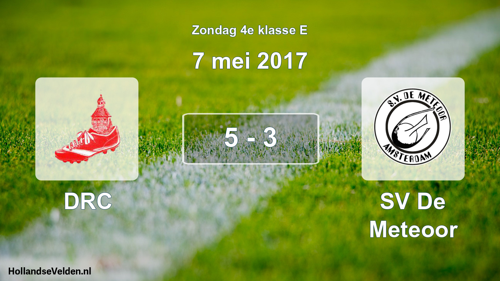Total number of matches played: DRC - SV De Meteoor 5 - 3 (7 May 2017)