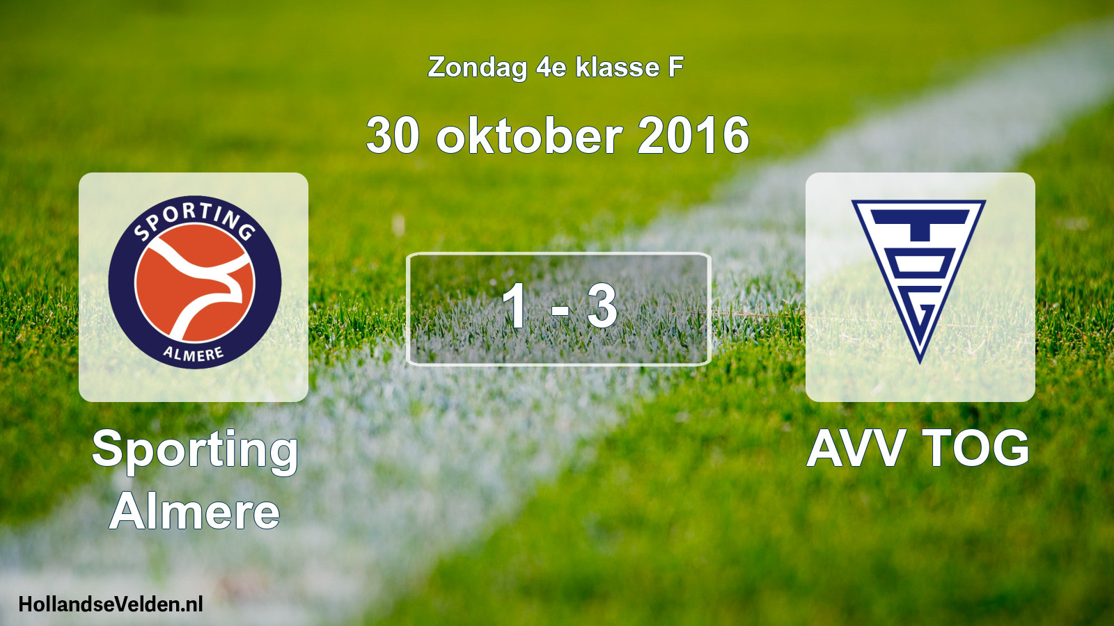 Total number of matches played: Sporting Almere - AVV TOG 1 - 3 (30 October 2016)