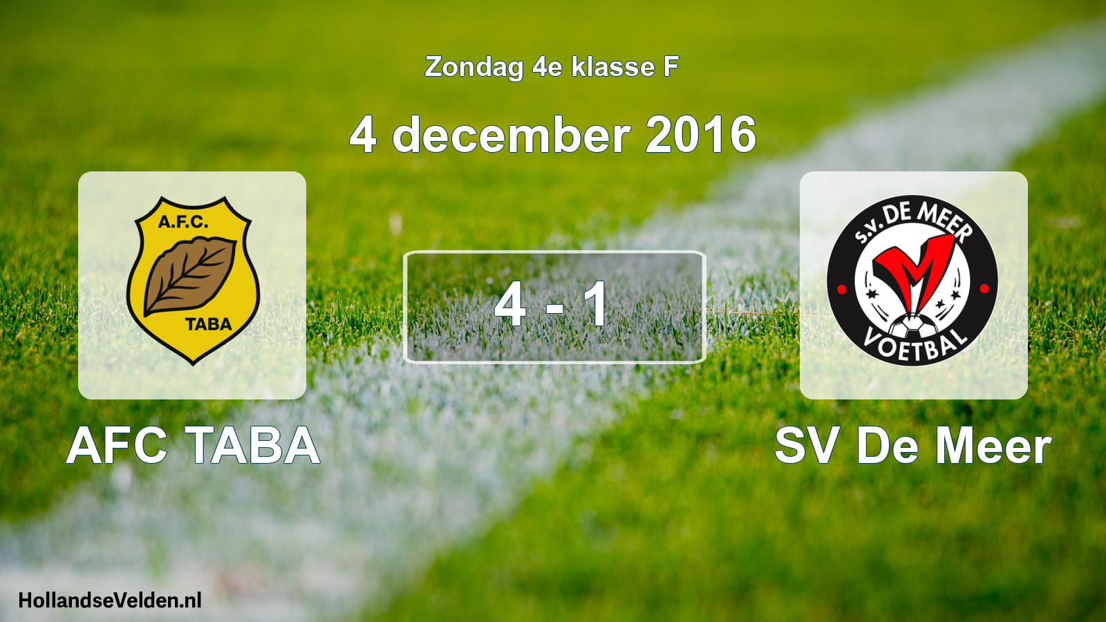 Total number of matches played: AFC TABA - SV De Meer 4 - 1 (4 December 2016)