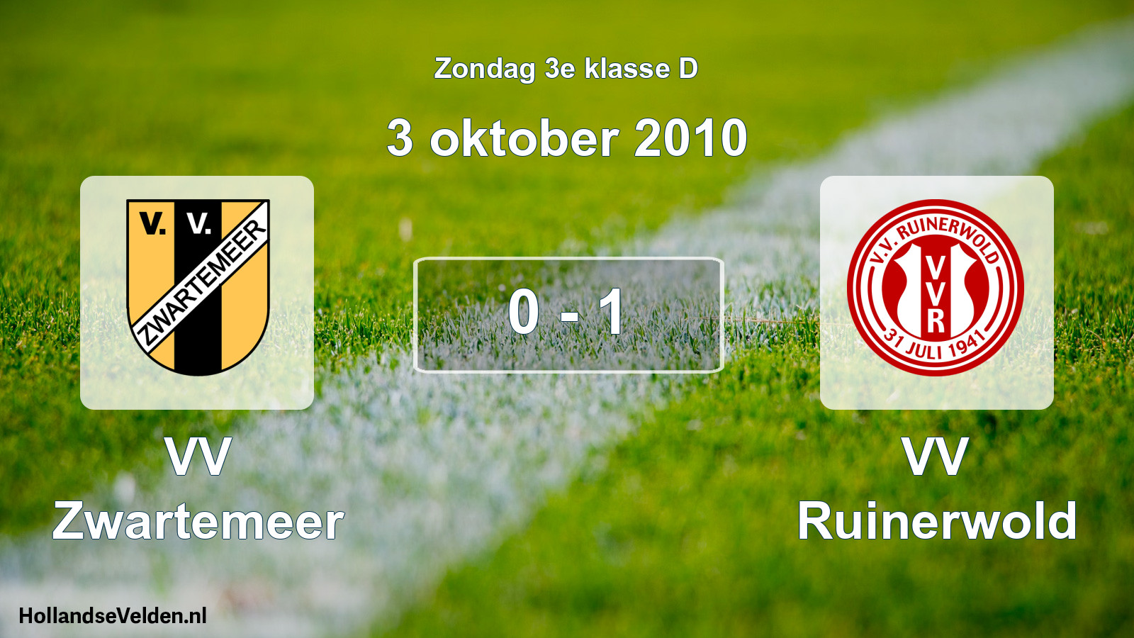 Total number of matches played: VV Zwartemeer - VV Ruinerwold 0 - 1 (3 October 2010)