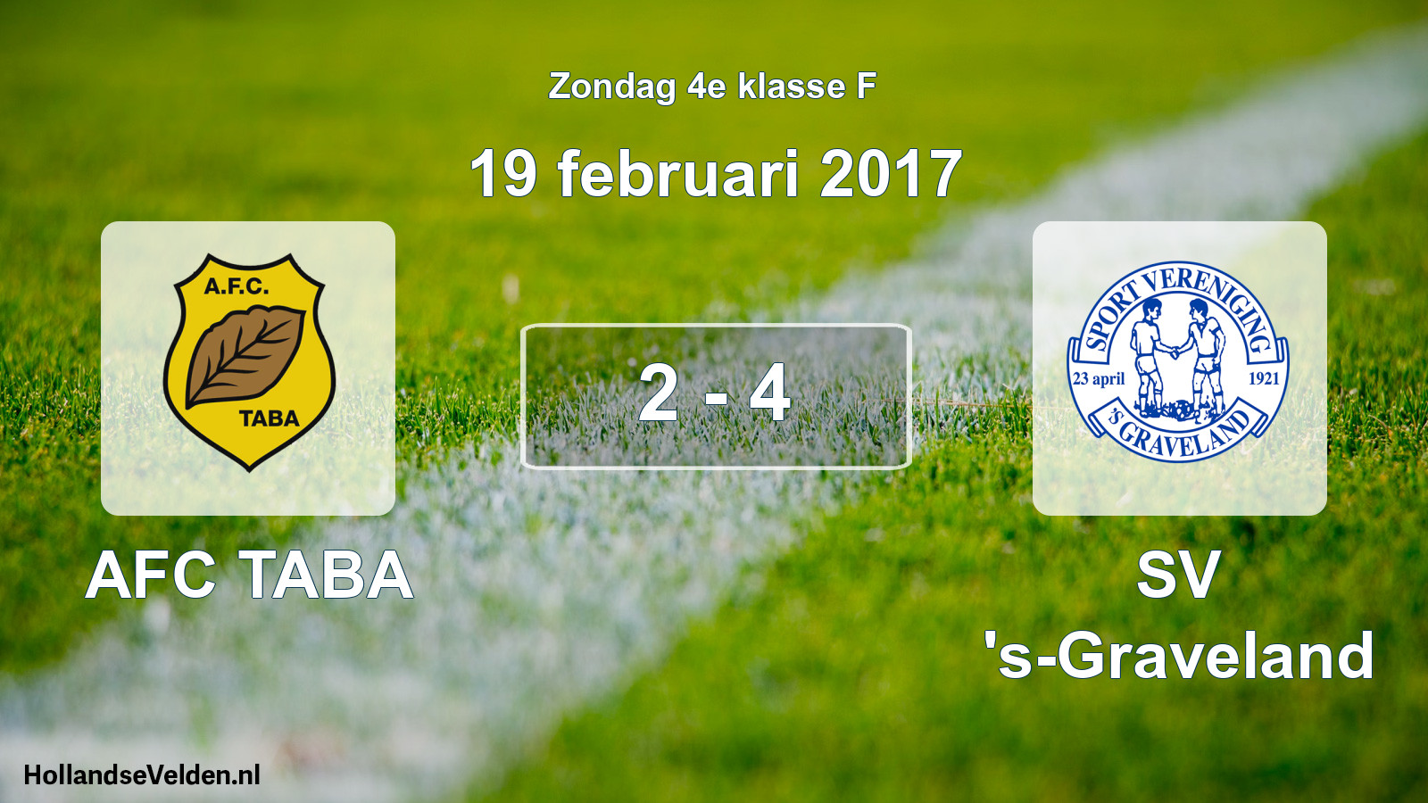 Total number of matches played: AFC TABA - SV 's-Graveland 2 - 4 (19 February 2017)