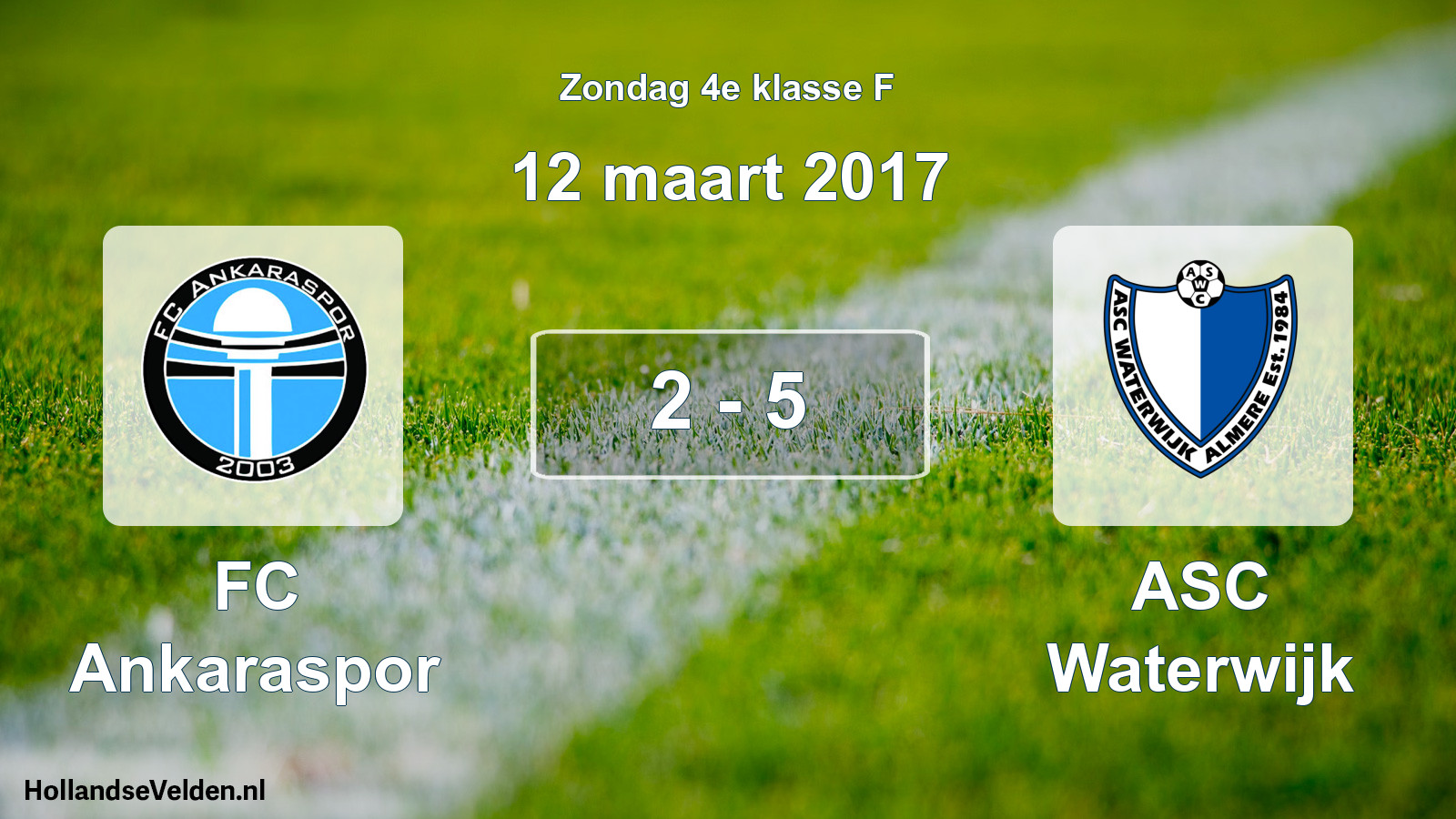 Total number of matches played: FC Ankaraspor - ASC Waterwijk 2 - 5 (12 March 2017)