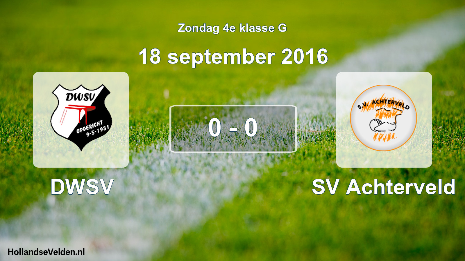 Total number of matches played: DWSV - SV Achterveld 0 - 0 (18 September 2016)
