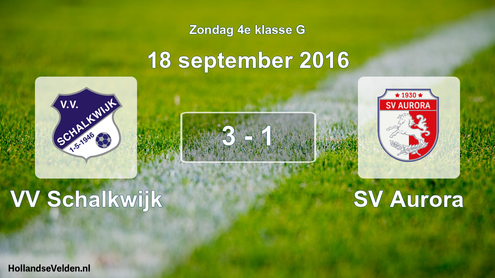 Total number of matches played: VV Schalkwijk - SV Aurora 3 - 1 (18 September 2016)