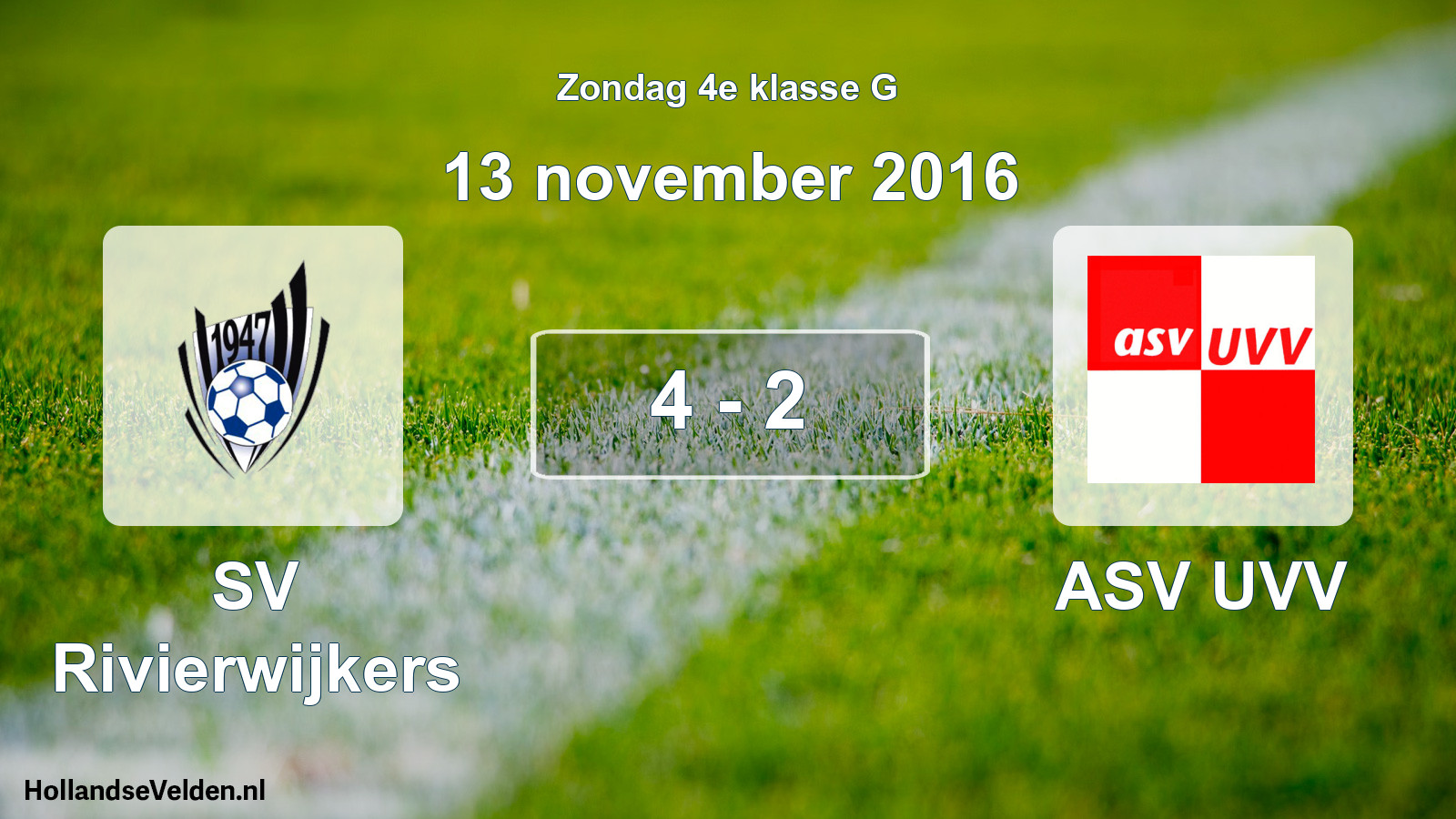Total number of matches played: SV Rivierwijkers - ASV UVV 4 - 2 (13 November 2016)