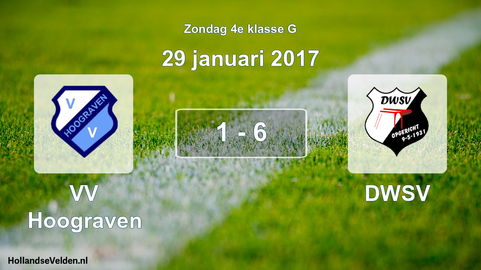 Total number of matches played: VV Hoograven - DWSV 1 - 6 (29 January 2017)
