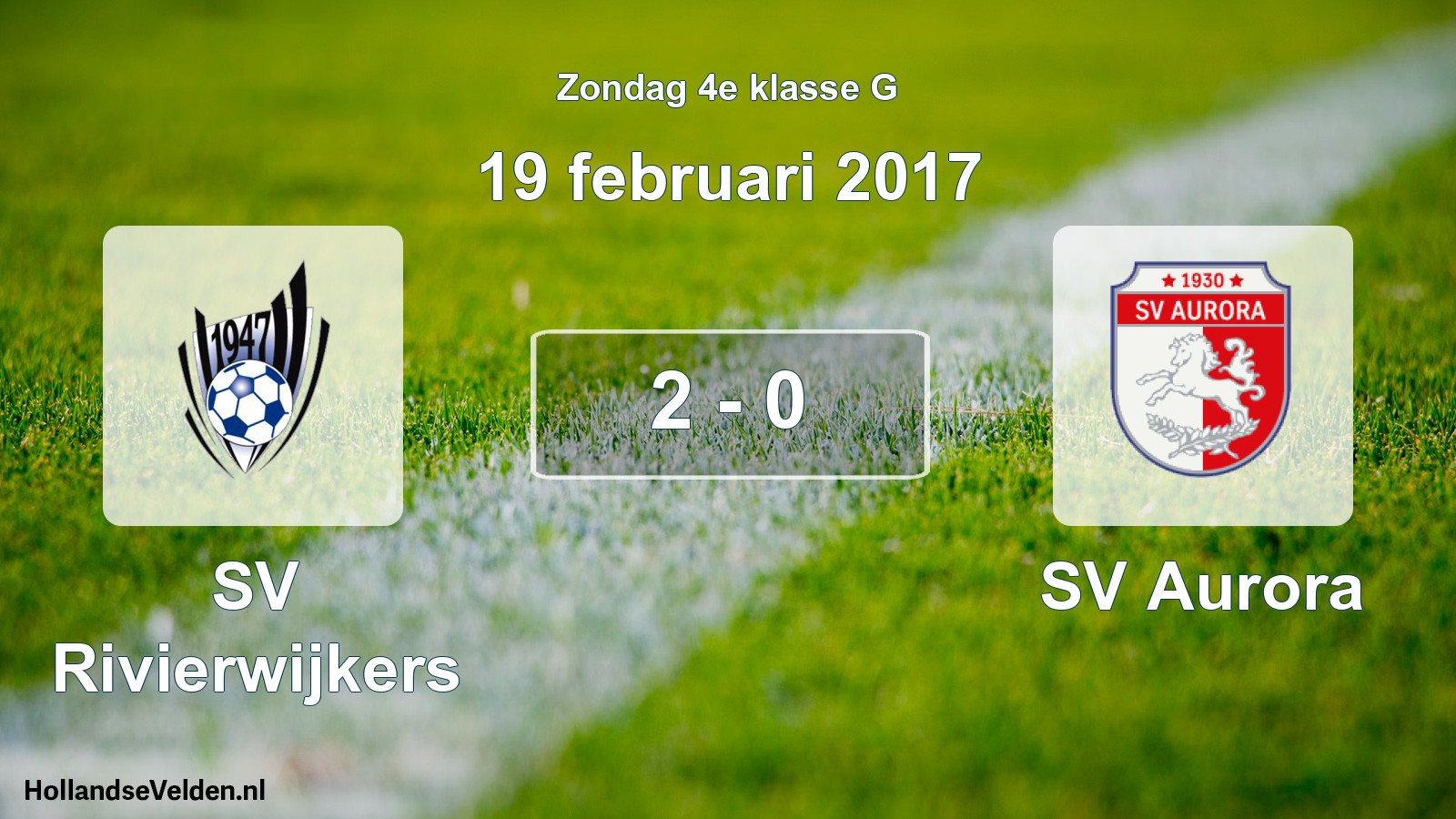 Total number of matches played: SV Rivierwijkers - SV Aurora 2 - 0 (19 February 2017)