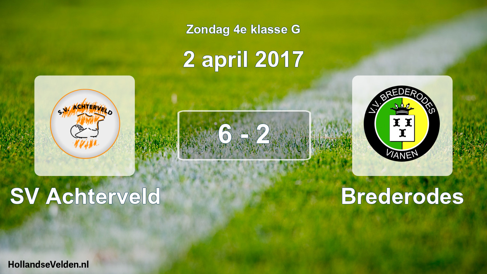 Total number of matches played: SV Achterveld - Brederodes 6 - 2 (2 April 2017)