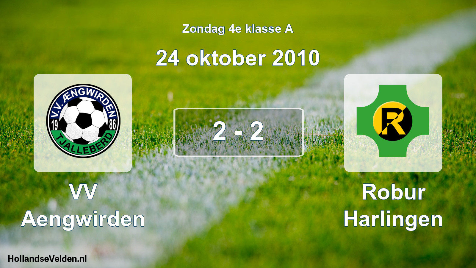 Total number of matches played: VV Aengwirden - Robur Harlingen 2 - 2 (24 October 2010)