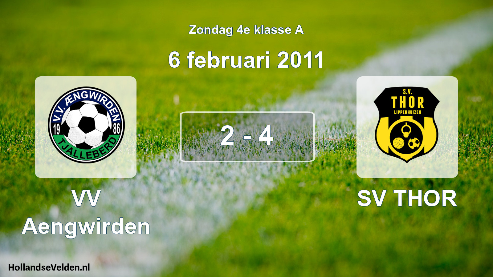 Total number of matches played: VV Aengwirden - SV THOR 2 - 4 (6 February 2011)