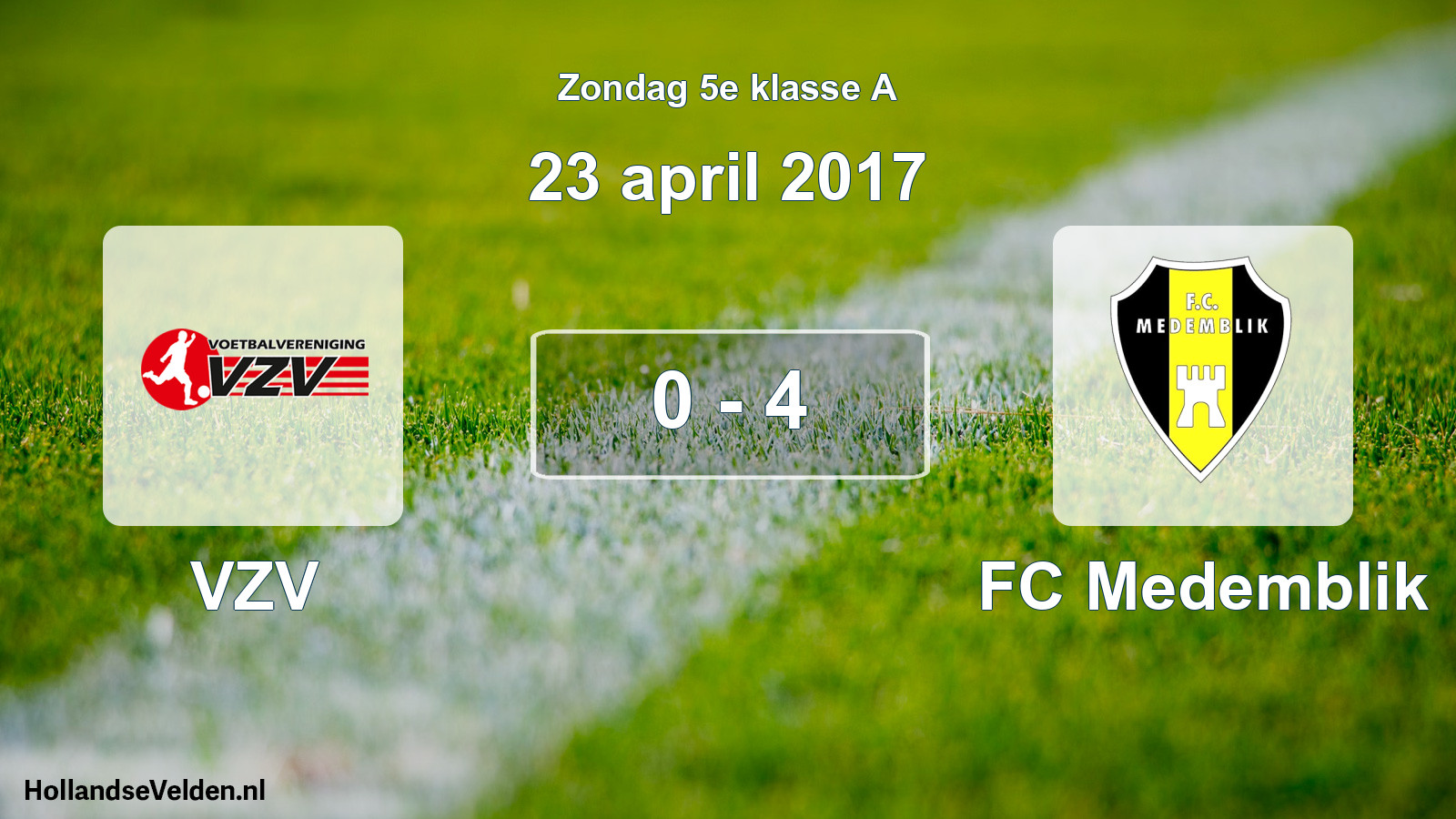 Total number of matches played: VZV - FC Medemblik 0 - 4 (23 April 2017)