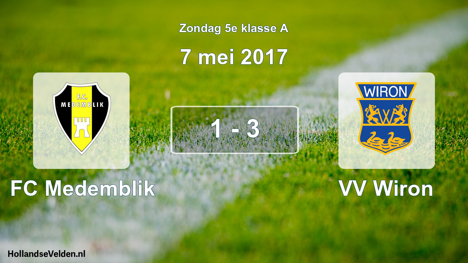 Total number of matches played: FC Medemblik - VV Wiron 1 - 3 (7 May 2017)