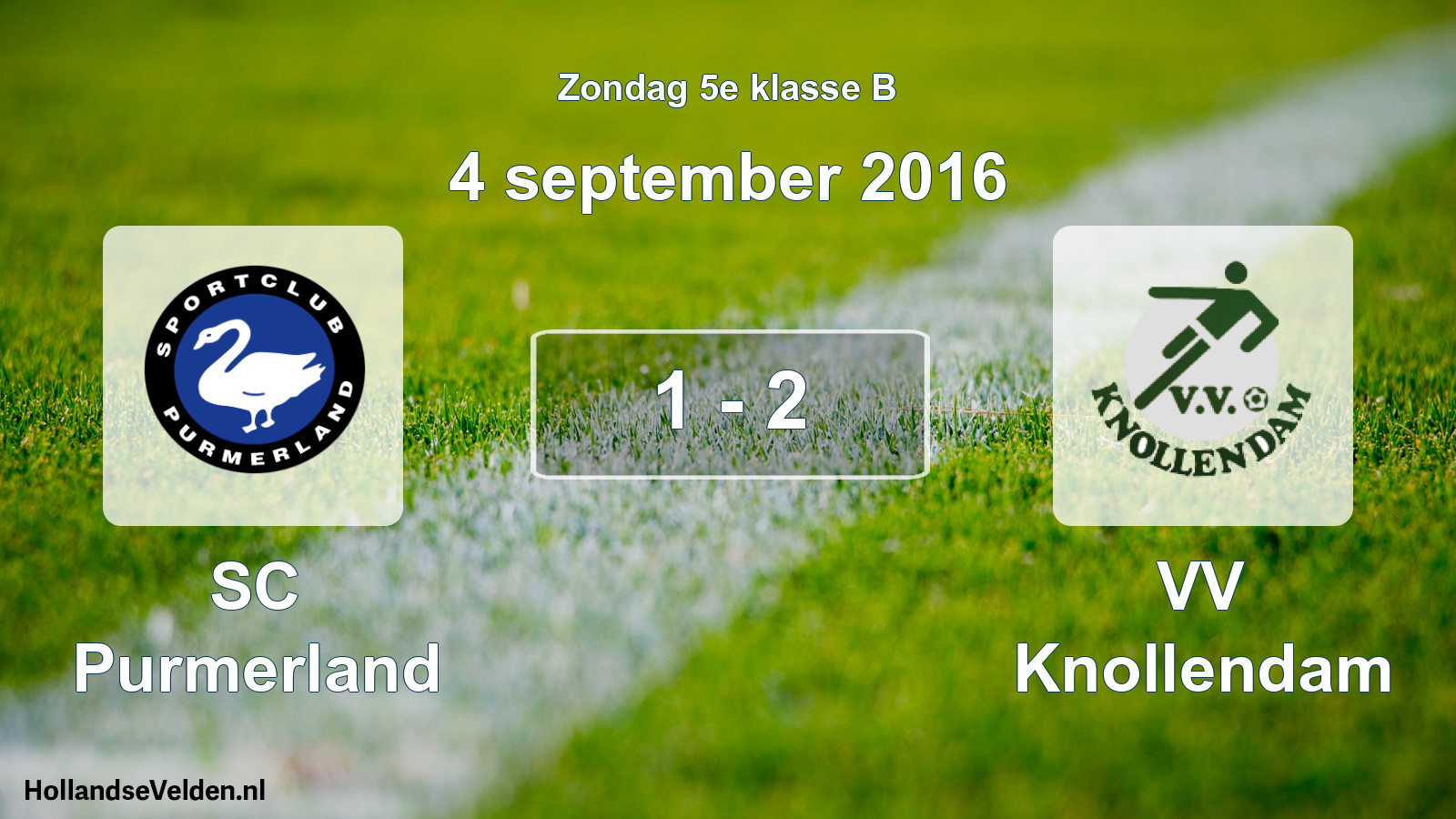 Total number of matches played: SC Purmerland - VV Knollendam 1 - 2 (4 September 2016)