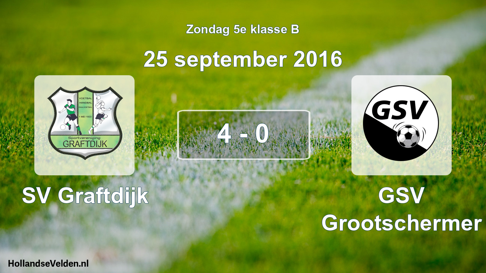 Total number of matches played: SV Graftdijk - GSV Grootschermer 4 - 0 (25 September 2016)