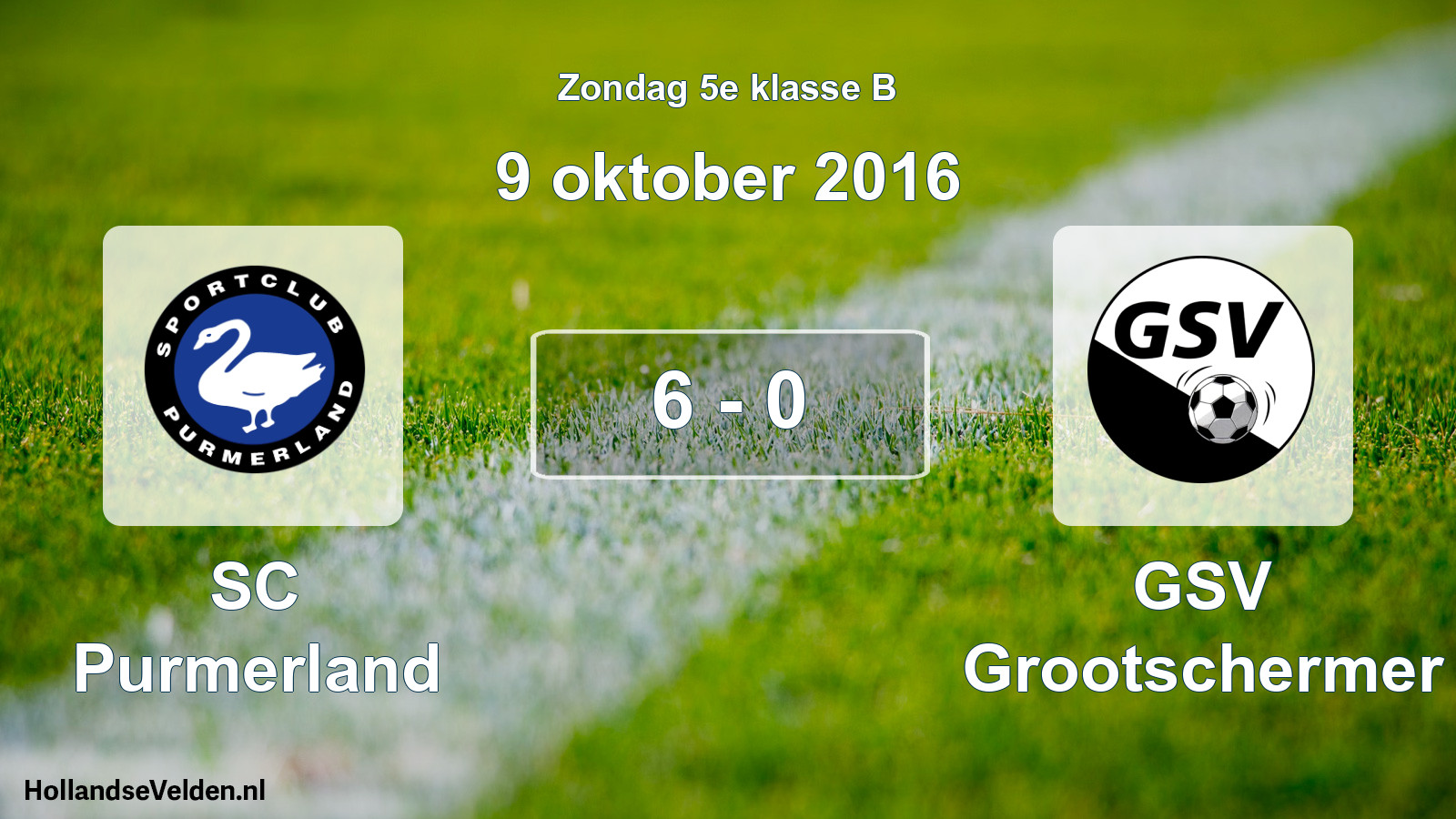 Total number of matches played: SC Purmerland - GSV Grootschermer 6 - 0 (9 October 2016)