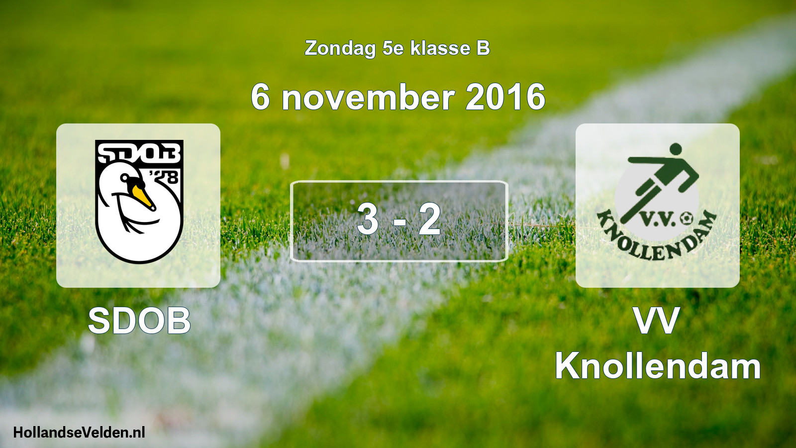 Total number of matches played: SDOB - VV Knollendam 3 - 2 (6 November 2016)