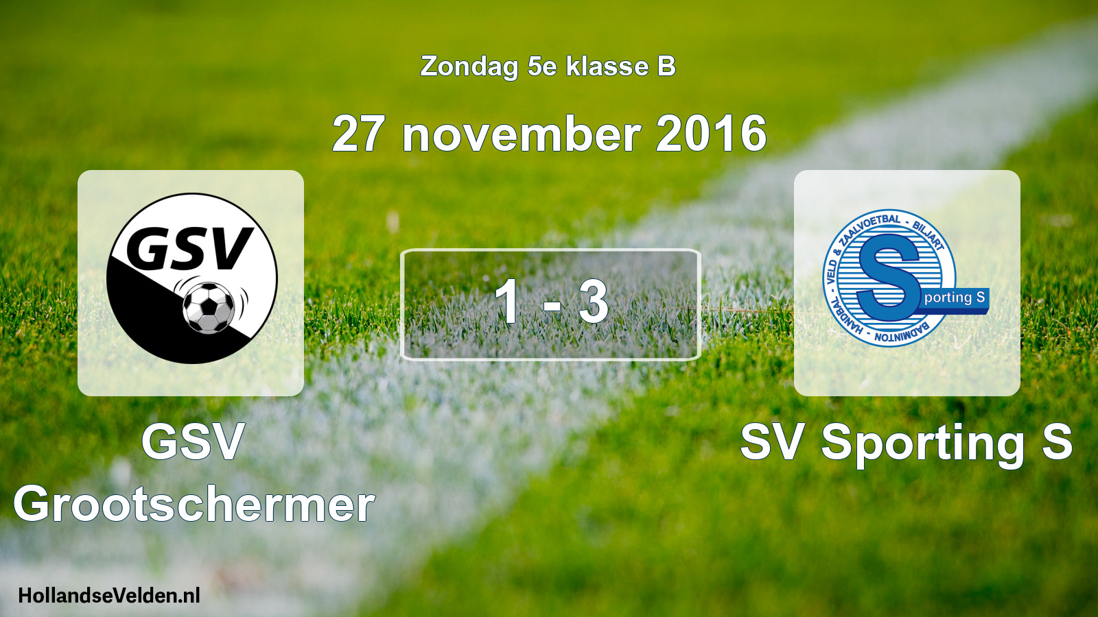 Total number of matches played: GSV Grootschermer - SV Sporting S 1 - 3 (27 November 2016)