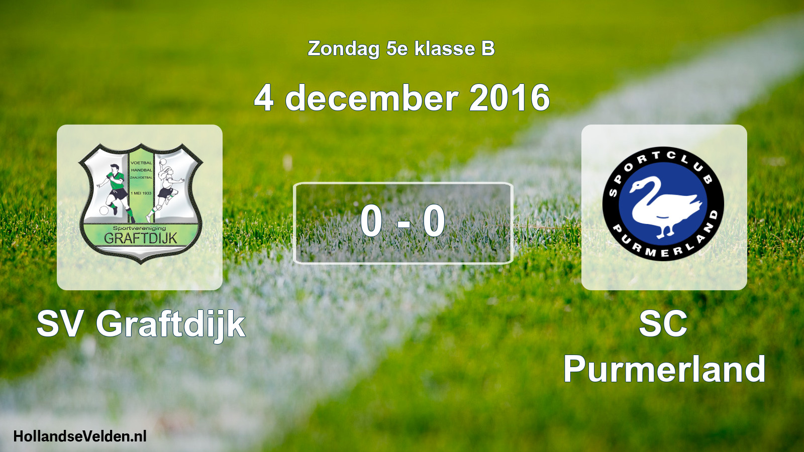 Total number of matches played: SV Graftdijk - SC Purmerland 0 - 0 (4 December 2016)