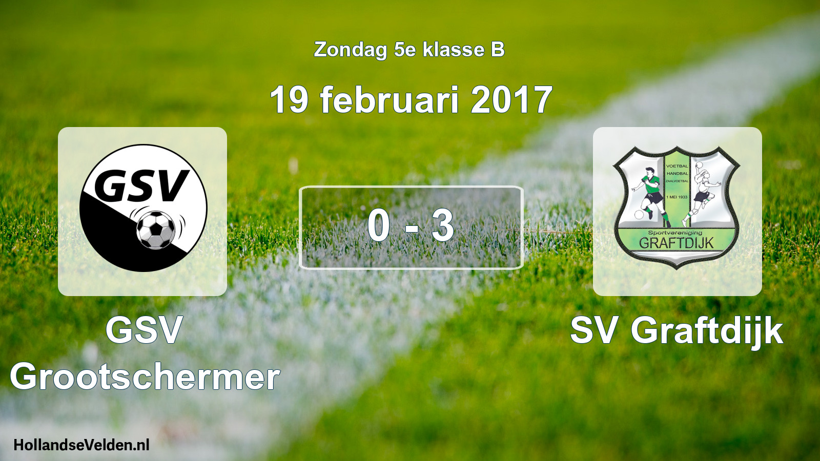 Total number of matches played: GSV Grootschermer - SV Graftdijk 0 - 3 (19 February 2017)