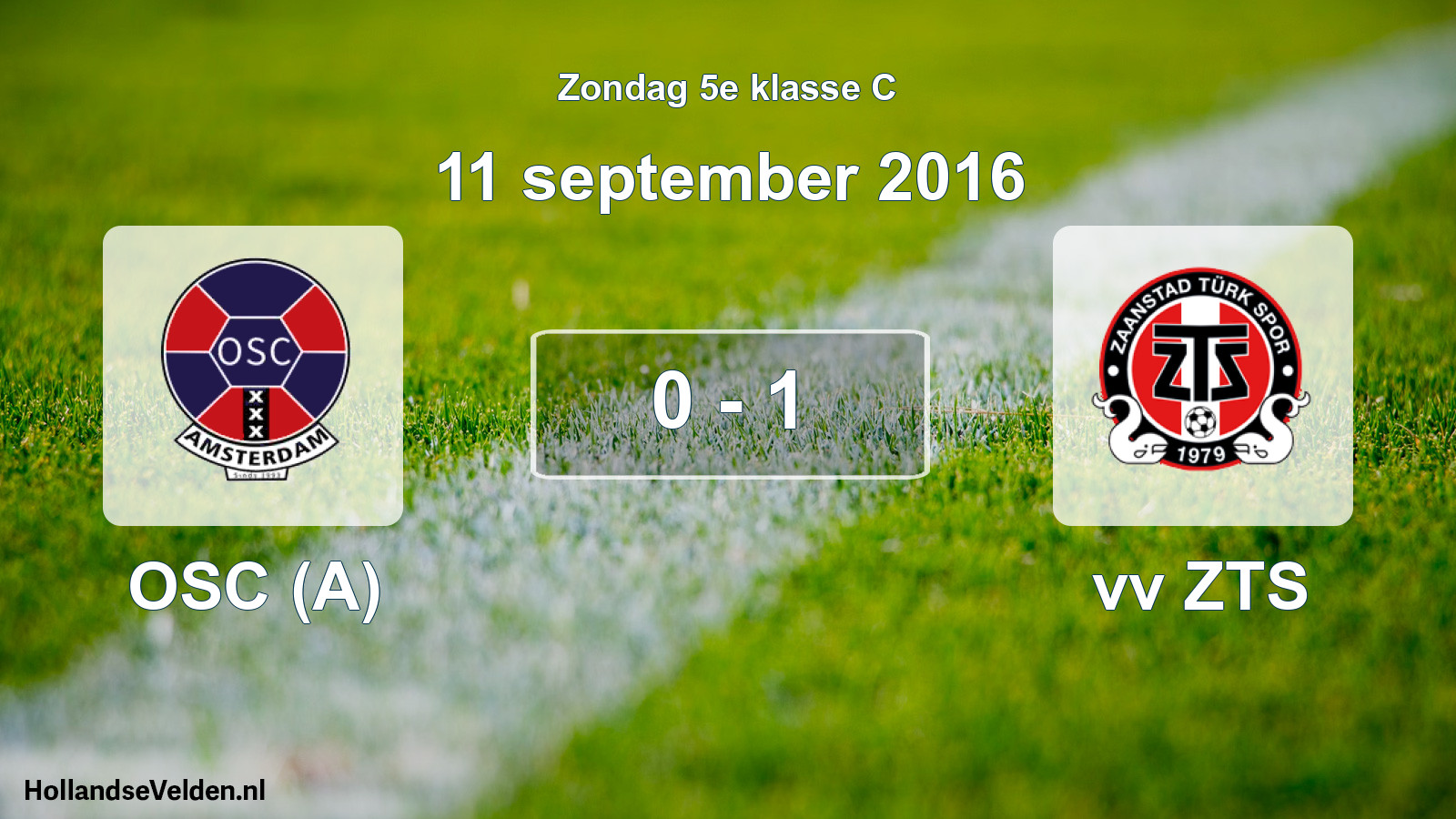 Total number of matches played: OSC (A) - vv ZTS 0 - 1 (11 September 2016)