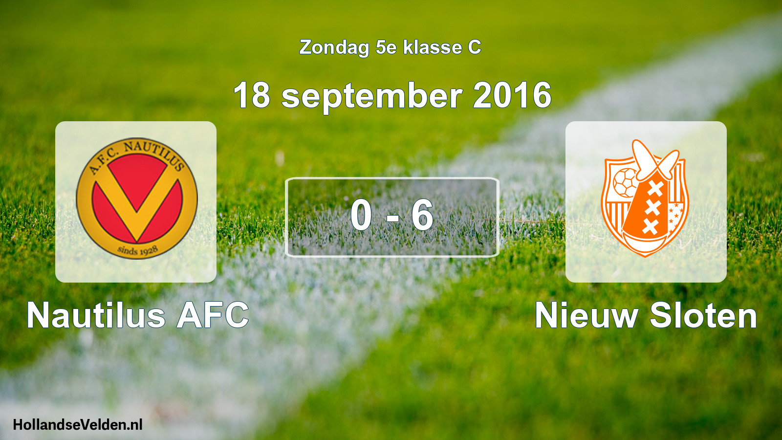 Total number of matches played: Nautilus AFC - Nieuw Sloten 0 - 6 (18 September 2016)