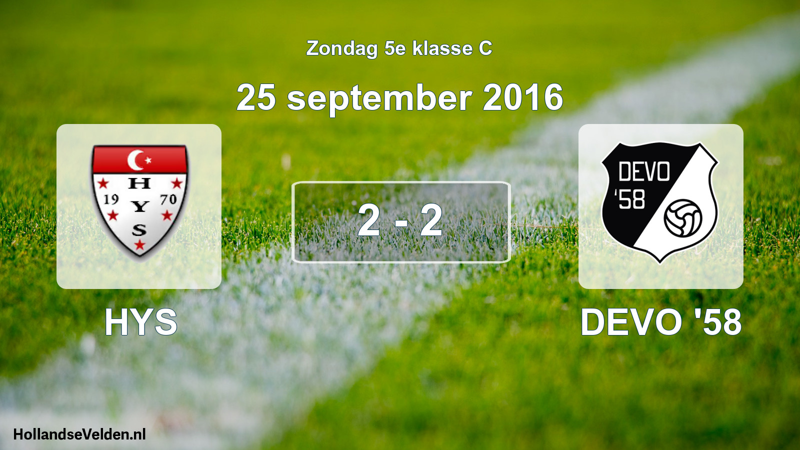 Total number of matches played: HYS - DEVO '58 2 - 2 (25 September 2016)